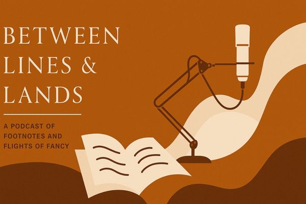 Between Lines and Lands Podcast